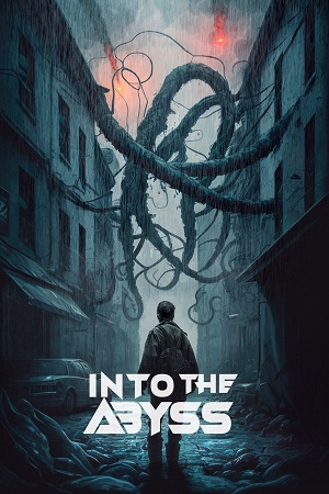 Download Into the Abyss (2022) Dual Audio [Hindi + Spanish] WeB-DL 480p [350MB] | 720p [950MB] | 1080p [2.2GB]