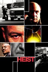 Download Heist (2001) Dual Audio {Hindi-English} BluRay 480p [370MB] | 720p [1GB] | 1080p [2.3GB]