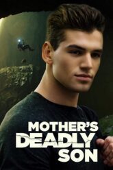 Download Mother’s Deadly Son (2022) Dual Audio {Hindi-English} BluRay 480p [300MB] | 720p [1GB] | 1080p [2GB]