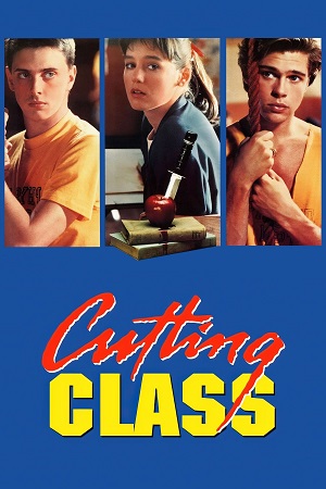 Download Cutting Class (1989) BluRay Dual Audio {Hindi-English} 480p [450MB] | 720p [920MB] | 1080p [1.8GB]