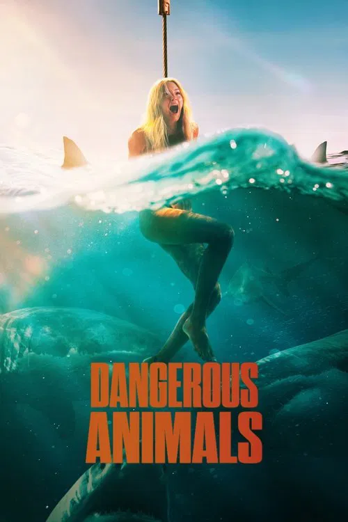 Download Dangerous Animals (2025) Dual Audio {Hindi-English} WEB-DL 480p [500MB] | 720p [970MB] | 1080p [1.4GB]