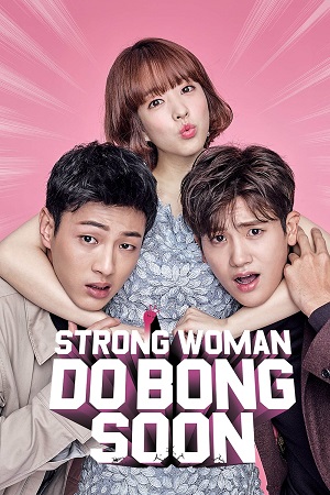 Download Strong Girl Bong-soon (Season 1) Episode 1-16 Added: Dual Audio {Hindi-Korean} AMZN Series 720p | 1080p WEB-DL
